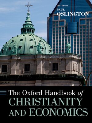 cover image of The Oxford Handbook of Christianity and Economics
